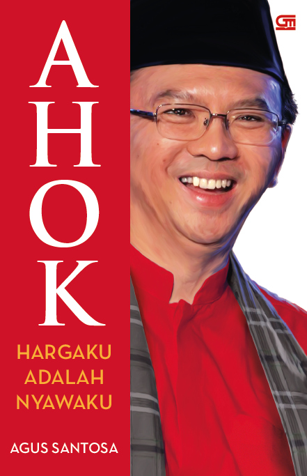AHOK (Hargaku Adalah Nyawaku)